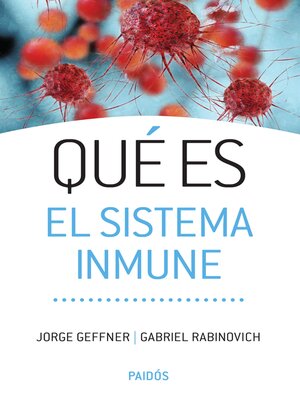 cover image of Qué es el sistema inmune